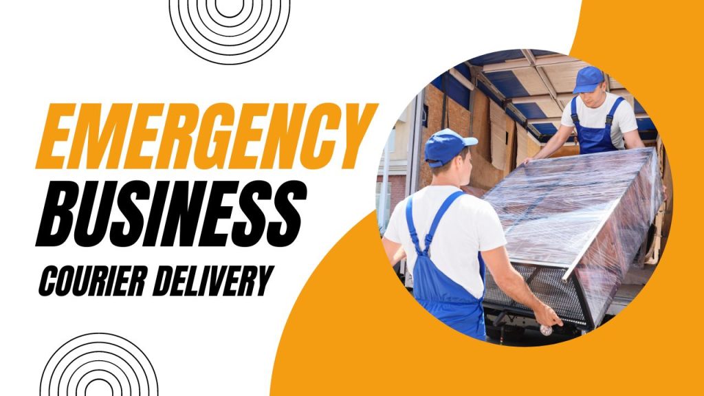 Emergency Business Courier Delivery services